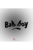 Badboy Oto Sticker Araba Cam Sticker