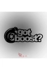 Got Boost Oto Sticker Araba Sticker Oto Cam Yazı Araba Cam Yazı Sticker